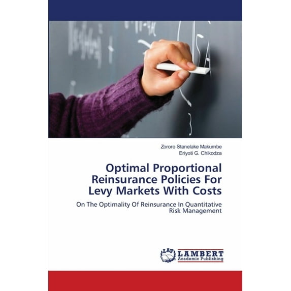 Optimal Proportional Reinsurance Policies For Levy Markets With Costs (Paperback)