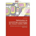 thumbnail image 1 of Omn.Univ.Europ.: Optimisation Du Paramétrage Automatique Des Réseaux Mobiles Umts (Paperback), 1 of 1