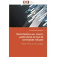 thumbnail image 1 of Omn.Univ.Europ.: Optimisation par essaim particulaire de lois de commande robuste (Paperback), 1 of 1