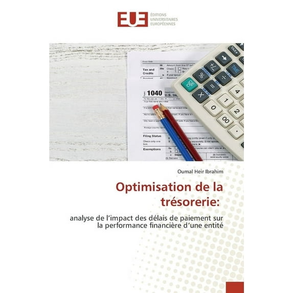 Optimisation de la trésorerie (Paperback)