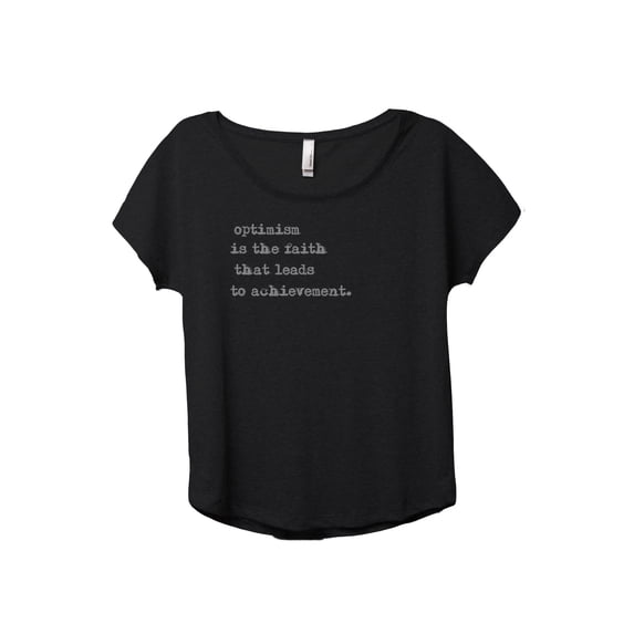 Optimism Is The Faith That Leads To Achievement Women's Fashion Slouchy Dolman T-Shirt Tee Heather Black 2X-Large