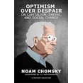 thumbnail image 1 of Pre-Owned Optimism Over Despair: On Capitalism, Empire, and Social Change, (Paperback), 1 of 1
