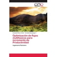 thumbnail image 1 of Optimización de flujos multifasicos para incremento de Productividad (Paperback), 1 of 1