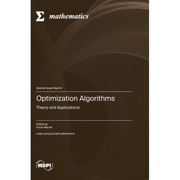 Optimization Algorithms: Theory and Applications, (Hardcover)