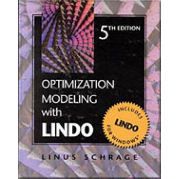 Pre-Owned Optimization Modeling with Lindo (Paperback) 0534348572 9780534348571