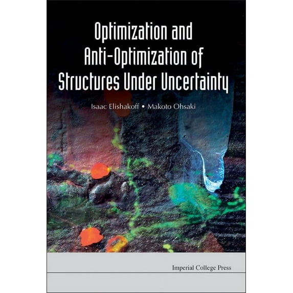 Optimization & Anti-Optimization Of..., (Hardcover)