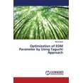 thumbnail image 1 of Optimization of EDM Parameter by Using Taguchi Approach (Paperback), 1 of 1