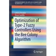 thumbnail image 1 of Optimization of Type-2 Fuzzy Controllers Using the Bee Colony Algorithm, (Paperback), 1 of 1