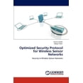 thumbnail image 1 of Optimized Security Protocol for Wireless Sensor Networks (Paperback), 1 of 1