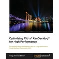 thumbnail image 1 of Optimizing Citrix(R) XenDesktop(R) for High Performance, (Paperback), 1 of 1