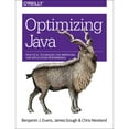 thumbnail image 1 of Pre-Owned Optimizing Java: Practical Techniques for Improving Jvm Application Performance (Paperback) 1492025798 9781492025795, 1 of 1