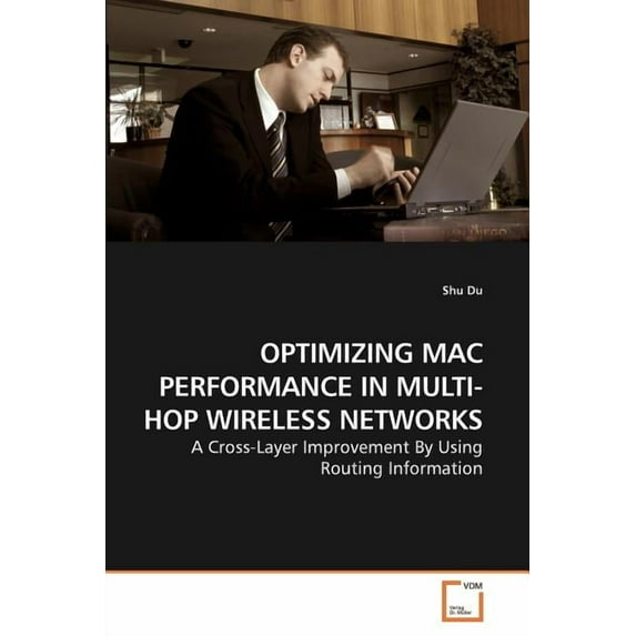 Optimizing Mac Performance in Multi-Hop Wireless Networks