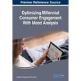 thumbnail image 1 of Optimizing Millennial Consumer Engagement With Mood Analysis, (Paperback), 1 of 1