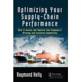 thumbnail image 1 of Optimizing Your Supply-Chain Performance: How to Assess and Improve Your Company's Strategy and Execution Capabilities, (Hardcover), 1 of 1