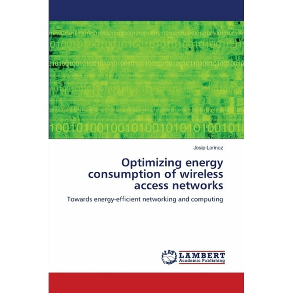 Optimizing Energy Consumption of Wireless Access Networks