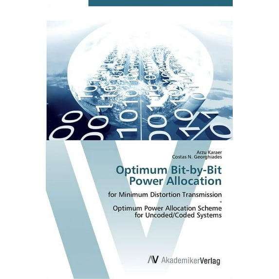 Optimum Bit-by-Bit Power Allocation (Paperback)