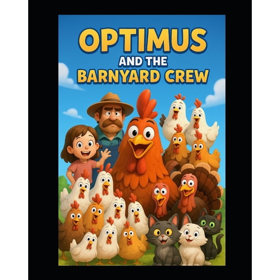 Optimus and the Barnyard Crew, (Paperback)
