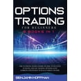 thumbnail image 1 of Options Trading For Beginners: 2 books in 1 - The Ultimate Crash Course On How To Succeed In Swing And Day Trading Optio, 1 of 1