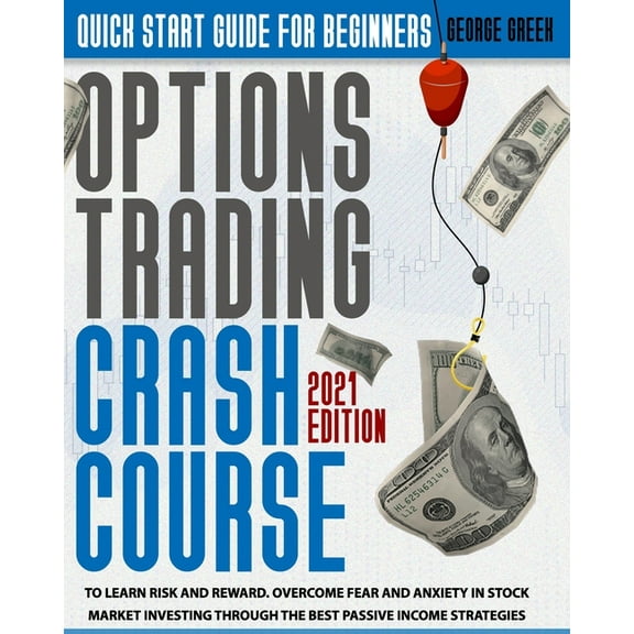 Options Trading Crash Course