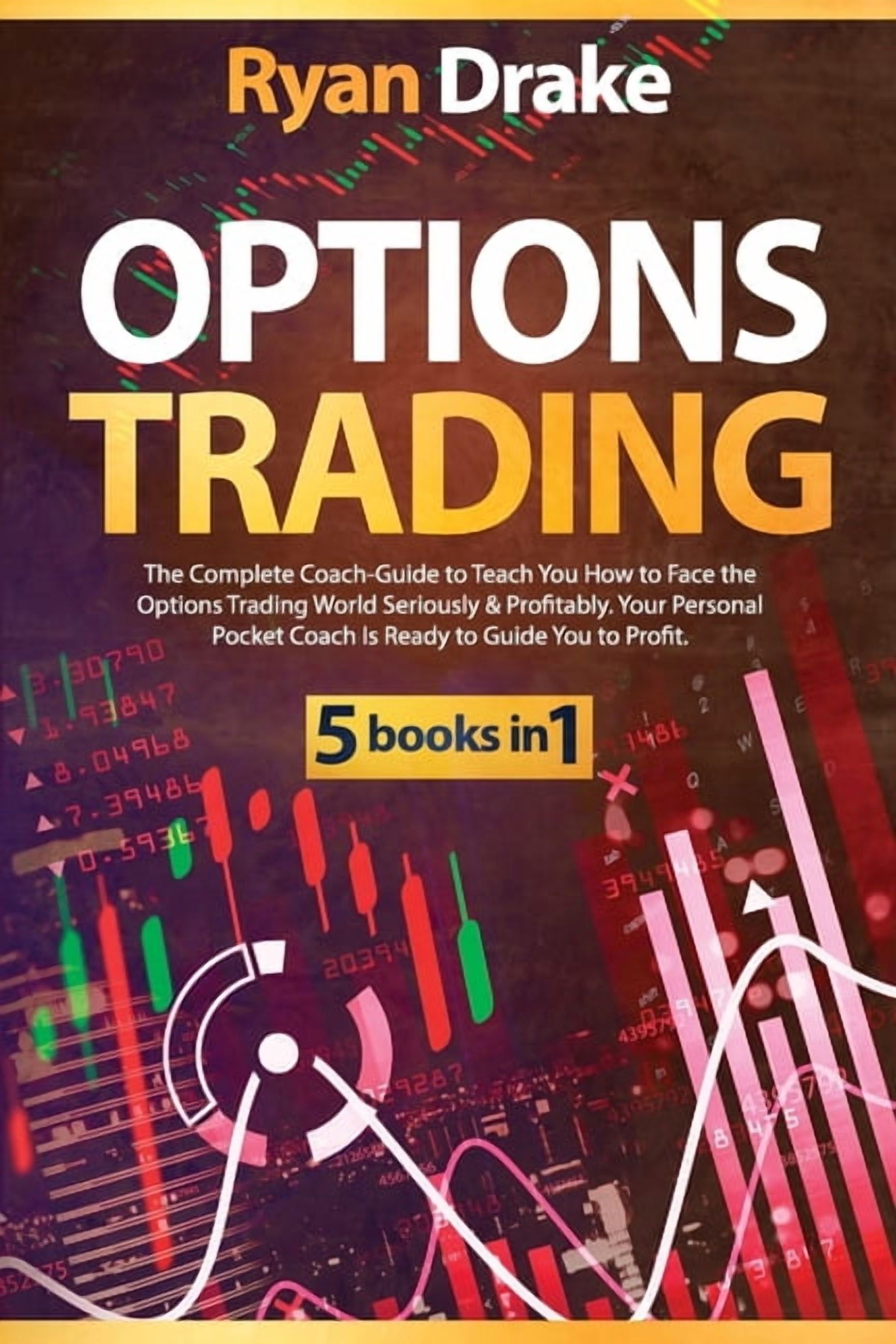 Options Trading: Options Trading: 5 books in 1: The Complete Coach ...