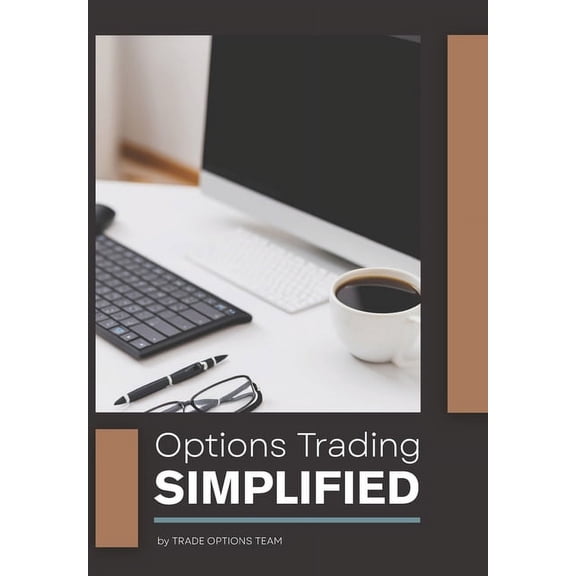 Options Trading Simplified (Paperback)