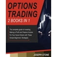 thumbnail image 1 of Business Options Trading: The complete guide to Investing, Making a Profit and Passive Income For Your future Empire with These S, Book 3, (Paperback), 1 of 1