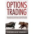 thumbnail image 1 of Options Trading: How to Trade and Make Money with Options Trading through a Beginners Guide to Learn the Best Strategies for Creating Your Passive Inc, 1 of 1