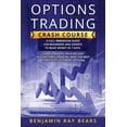 thumbnail image 1 of Investments Trading: Options Trading crash course: A Full Immersion Guide for Beginners and Experts to Make Money in 7 Days. Learn Traders' Psychology, Algorithmic Trading, and the Best Strategies to, 1 of 1