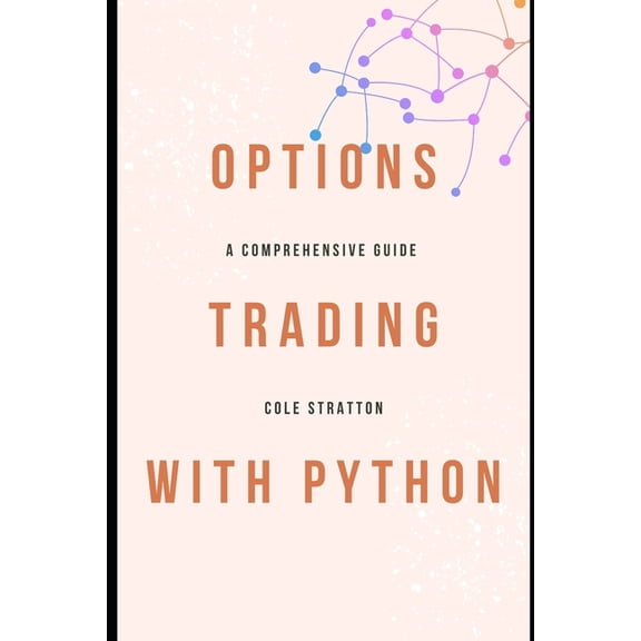 Options Trading with Python, (Paperback)