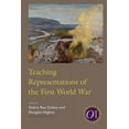 Options for Teaching Teaching Representations of the First World War