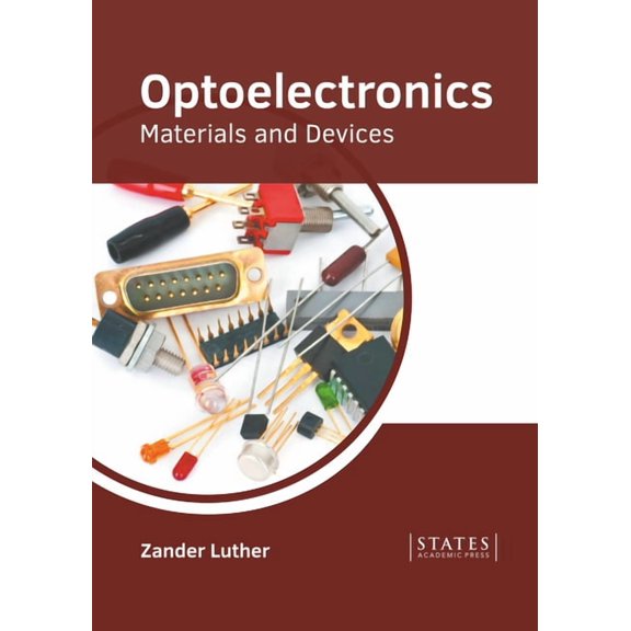 Optoelectronics: Materials and Devices, (Hardcover)