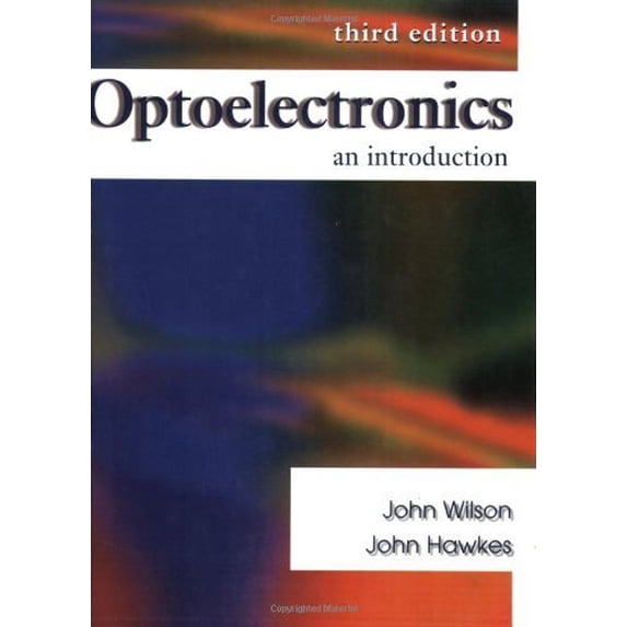 Pre-Owned Optoelectronics : An Introduction (Paperback) 9780131039612