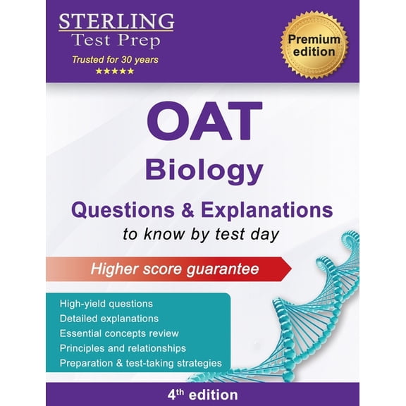 Optometry Admission Test (Oat) Preparati OAT Biology Questions & Explanations: High Yield OAT Biology Questions with Detailed Explanations, (Paperback)