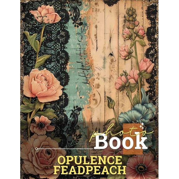 Opulence Feadpeach Photo Book: 40 Stunning Images Capturing Luxury And Elegance For Inspiration And Decor, (Paperback)