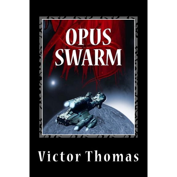 Opus Swarm (Paperback)