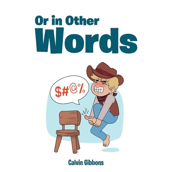 Or in Other Words, (Paperback)
