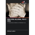 thumbnail image 1 of Ora Era Allora, Poi Ã Ora, (Paperback), 1 of 1