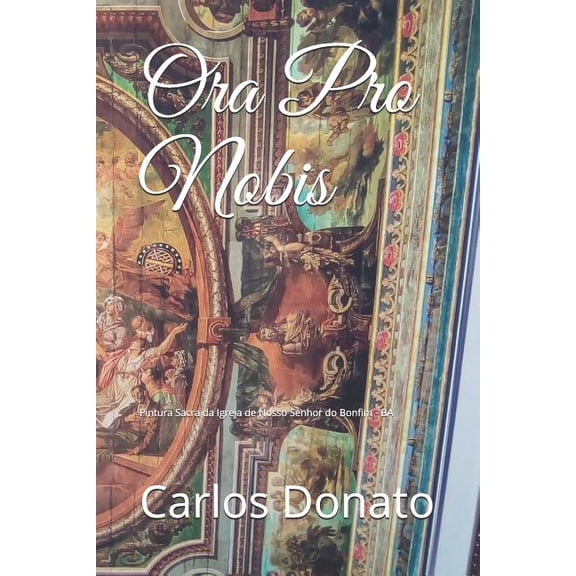 Ora Pro Nobis (Paperback)