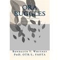 thumbnail image 1 of Pre-Owned Ora Ruggles: A Poetic Life of Occupation: The Life of an Occupational Therapy Pioneer Paperback Rondalyn Varney Whitney, 1 of 3