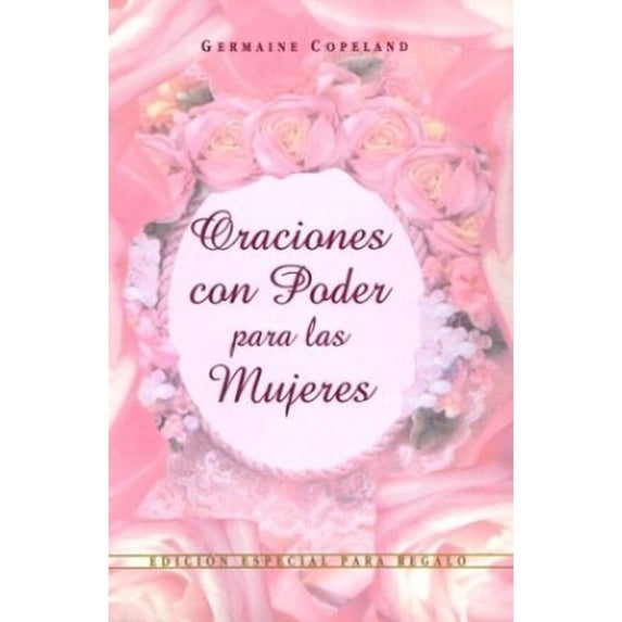 Pre-Owned Oraciones Con Poder Para Mujeres (Hardcover) 0789907151 9780789907158