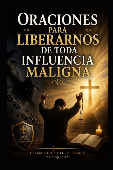 Oraciones Para Liberarnos de Toda Influencia Maligna, (Paperback)