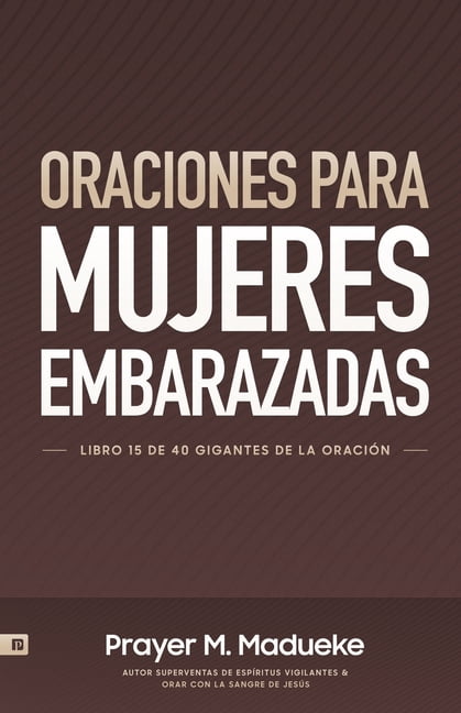 Oraciones Para Mujeres Embarazadas, (Paperback)