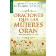 Oraciones Que Las Mujeres Oran - Serie Favoritos (Paperback)