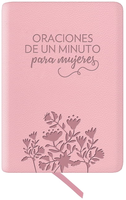 Oraciones de Un Minuto Para Mujeres. Sã-Mil Piel Rosada / One Minute Prayers for Women. Leathersoft Pink, (Paperback)