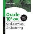 thumbnail image 1 of Pre-Owned Oracle 10g RAC Grid, Services & Clustering Paperback, 1 of 1