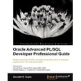 thumbnail image 1 of Oracle Advanced PL/SQL Developer Professional Guide, (Paperback), 1 of 1