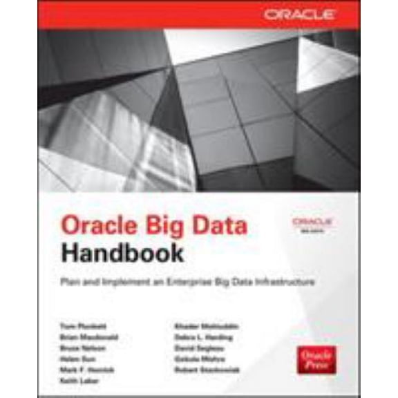 Pre-Owned Oracle Big Data Handbook (Paperback) 0071827269 9780071827263