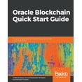 thumbnail image 1 of Oracle Blockchain Quick Start Guide, (Paperback), 1 of 1