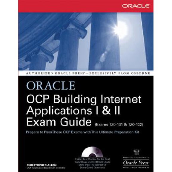 Pre-Owned Oracle Certified Professional: Building Internet Applications I & II Exam Guide, w. CD-ROM Paperback