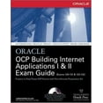 thumbnail image 1 of Pre-Owned Oracle Certified Professional: Building Internet Applications I & II Exam Guide with CDROM [With CDROM] (Hardcover) 0072193336 9780072193336, 1 of 1